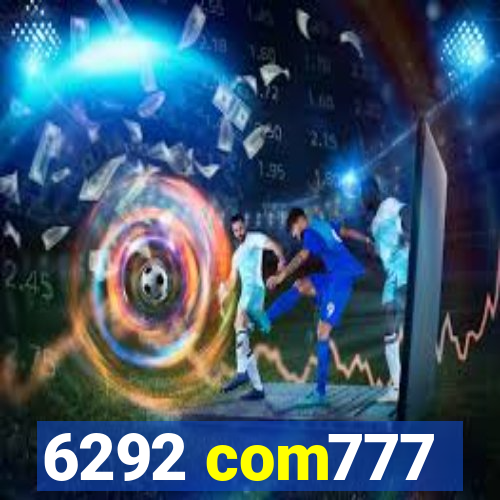6292 com777